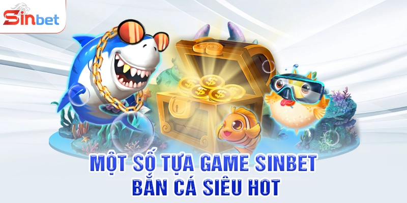 Một số tựa game B66 CLUB bắn cá siêu hot